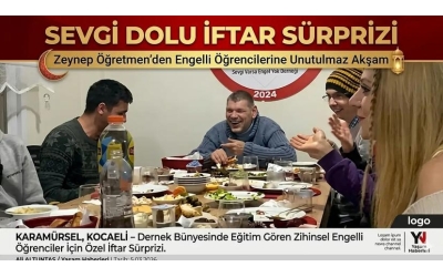 Sevgi Dolu Yürekten Engelli Öğrencilerine Unutulmaz İftar Sürprizi
